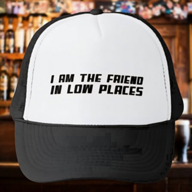 Casquette Je Suis L'Ami Dans Les Endroits Bas – Chapeau de c (Créateur téléchargé)