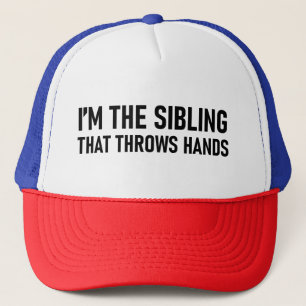 Casquette Je suis le frère qui jette les mains