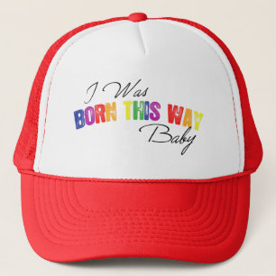 Casquette Je Suis Né De Cette Façon Bébé