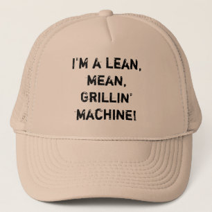 Casquette Je suis un maigre, moyen, machine de Grillin' !