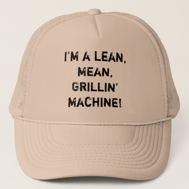 Casquette Je suis un maigre, moyen, machine de Grillin' ! (Devant)