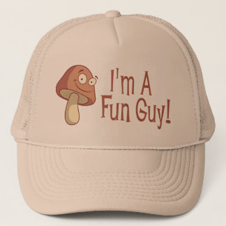 Casquette Je suis un type d'amusement !
