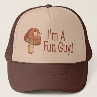 Casquette Je suis un type d'amusement !