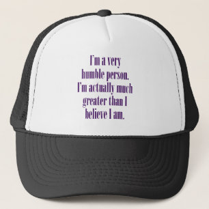 Casquette Je suis une personne très humble