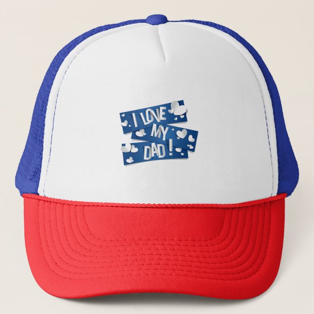 Casquette Je T'aime Mon Papa Fête des Pères (Devant)