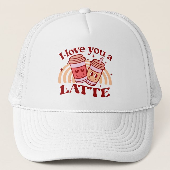 Casquette Je T'Aime Un Latte (Devant)