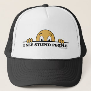 Casquette Je vois les personnes stupides