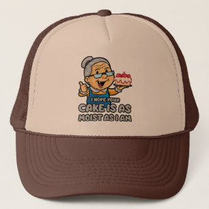 Casquette J'Espère Que Votre Gâteau Est Aussi Humide Que M