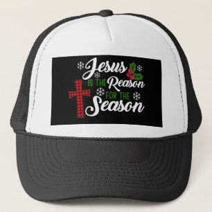 Casquette Jésus Est La Raison De La Saison
