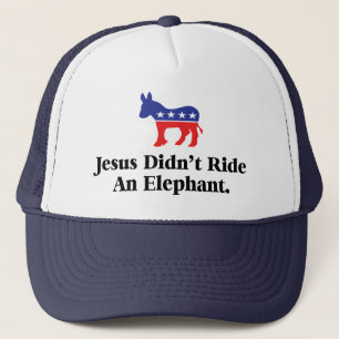 Casquette Jésus n'a pas monté un éléphant - Parti démocrate