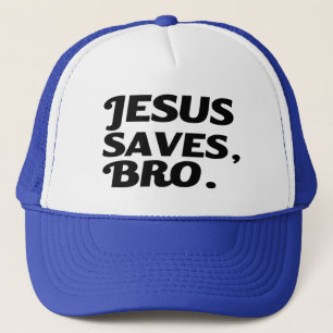 Casquette Jésus sauve Bro drôle
