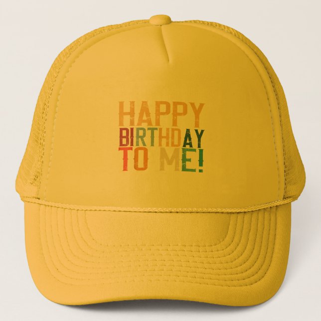 Casquette Joyeux anniversaire à moi fête d'anniversaire (Devant)
