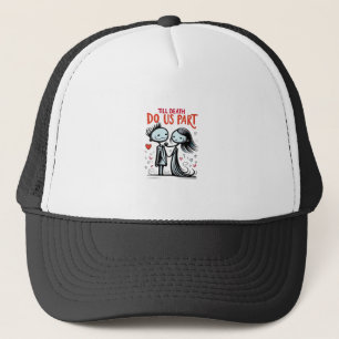 Casquette Jusqu'à ce que la mort nous sépare - classique