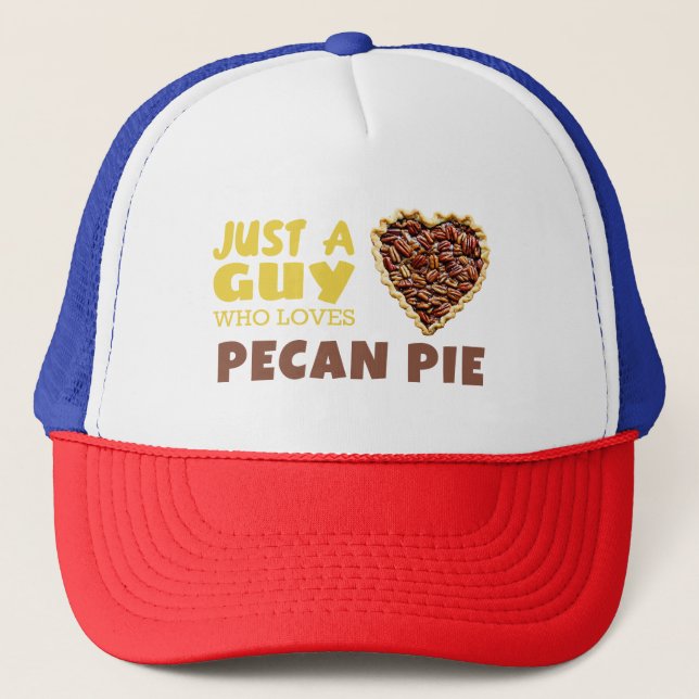 Casquette Juste un gars qui aime la tarte Pecan (Devant)