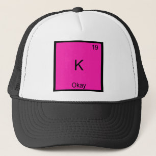 Casquette K - Symbole d'élément de chimie Ok Drôle Périodiqu