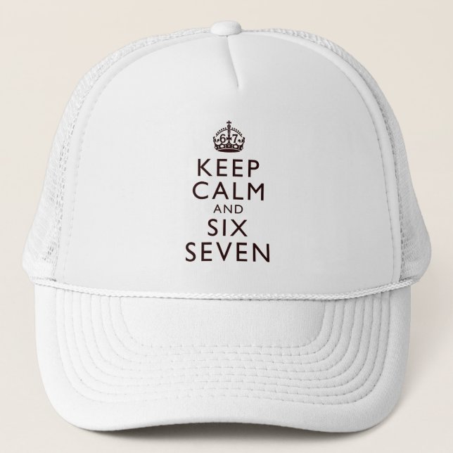 Casquette Keep Calm Six Seven Meme Viral Humor Apparel (Devant)