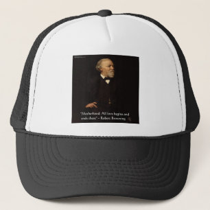 Casquette La citation célèbre de Robert Browning sur la mate
