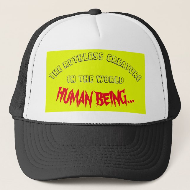 Casquette La Créature impitoyable L'Être Humain Trucker Chap (Devant)