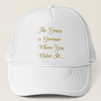 CASQUETTE LA GRASSE EST PLUS VERTE OÙ VOUS L'EAU MOTIVATION