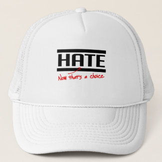 Casquette La haine est un choix