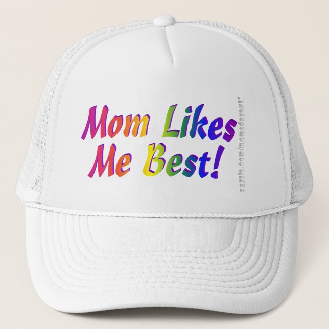 Casquette La maman m'aime meilleur ! (Devant)
