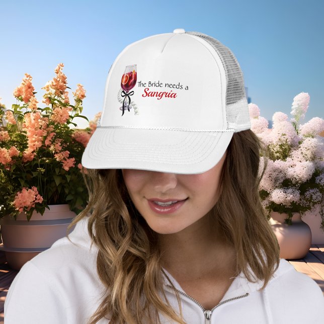 Casquette La mariée a besoin d'une douche de sangria pour l' (Bride Needs a Sangria bachelorette bridal shower Trucker Hat)