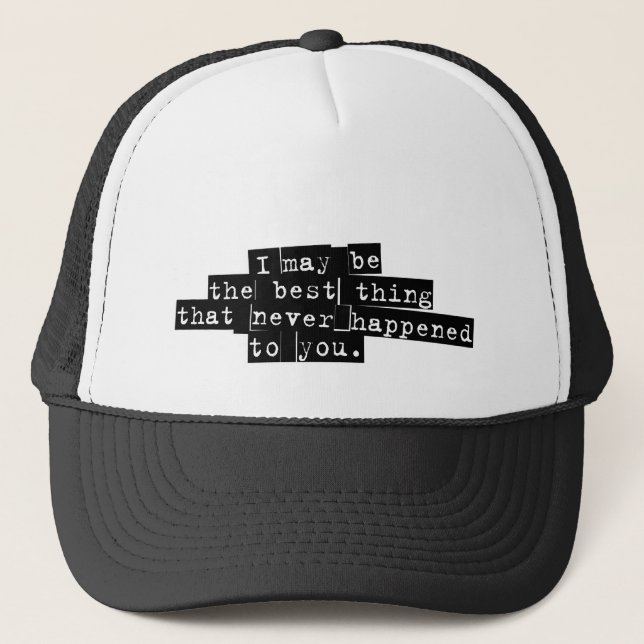 Casquette La meilleure chose ne couvrent jamais (Devant)