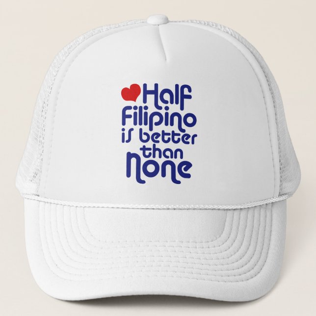 Casquette La moitié des Philippins ... (Devant)