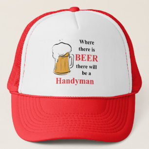 Casquette Là où il y a bière - bricoleur