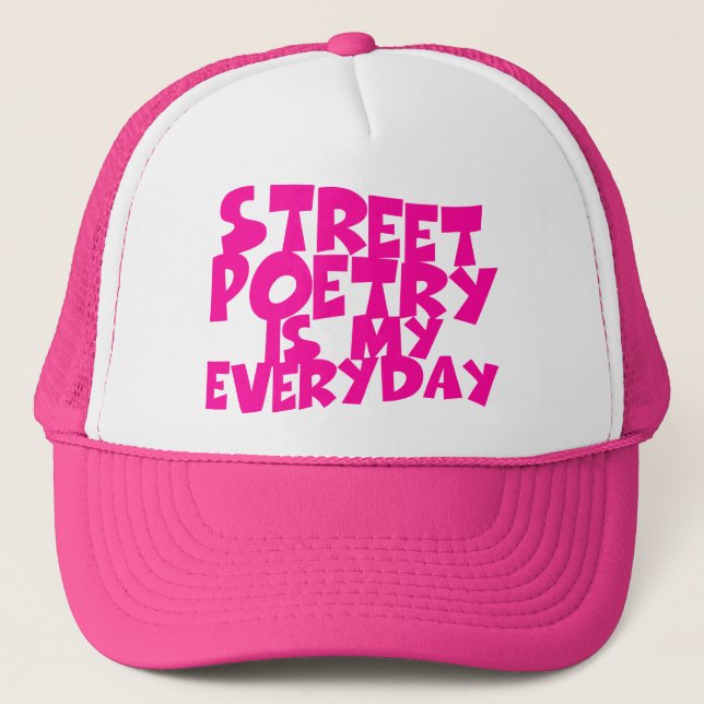 Casquette La Poésie De Rue Est Mon Quotidien (Devant)