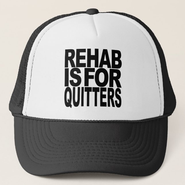 Casquette La réadaptation est pour des renonceurs (Devant)