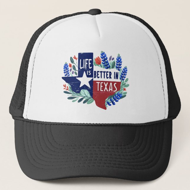 Casquette La Vie Est Meilleure Au Texas (Devant)