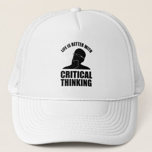 Casquette La Vie Est Meilleure Avec La Pensée Critique