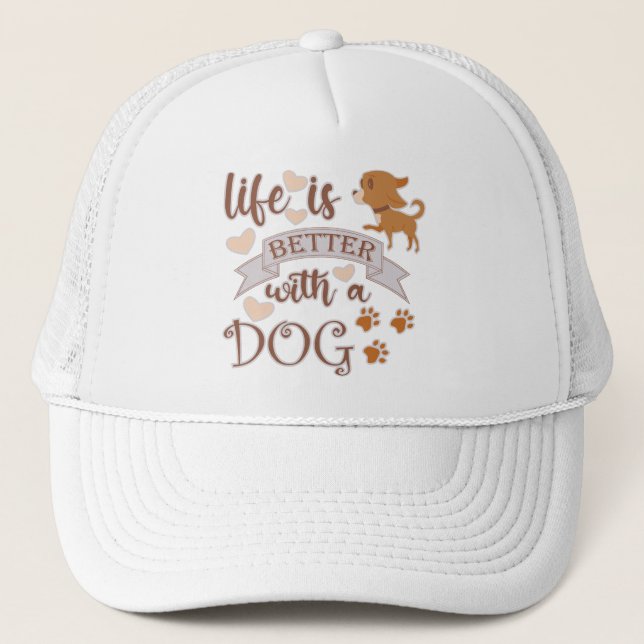 Casquette La vie est meilleure avec un chien citation drôle  (Devant)