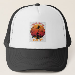 Casquette La vie est sorcière puis vous volez Halloween Cime