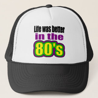 Casquette La vie était meilleure pendant les années 80