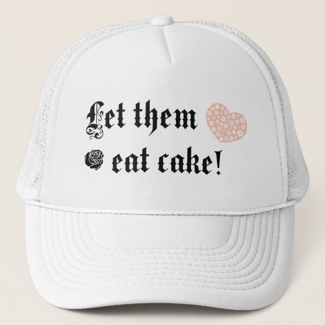 Casquette Laissez-les manger le gâteau (Devant)