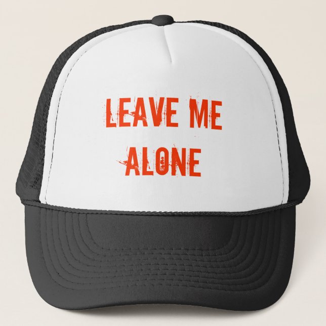 Casquette Laissez-moi seul (Devant)