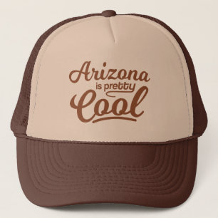 Casquette L'Arizona Est Plutôt Cool