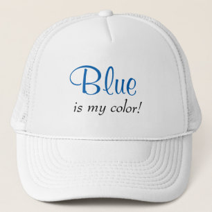Casquette Le bleu est ma citation de couleur Girl