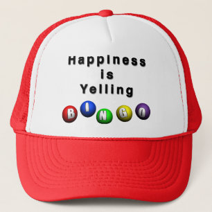 Casquette Le bonheur est de crier BINGO