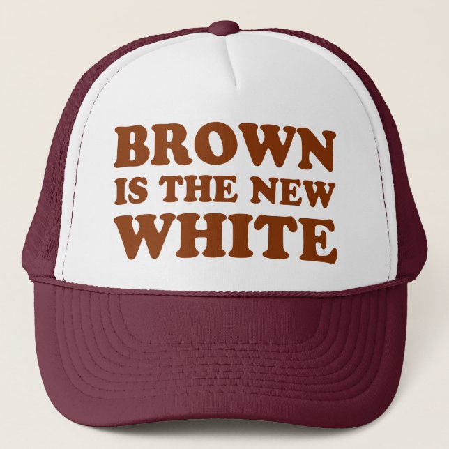 Casquette Le brun est le nouveau blanc ! (Devant)