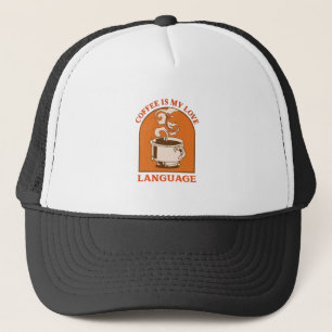 Casquette Le Café Est Ma Langue D'Amour