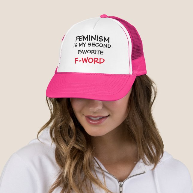 CASQUETTE LE FÉMINISME EST MA DEUXIÈME FAVORITE F-WORD (En situation)
