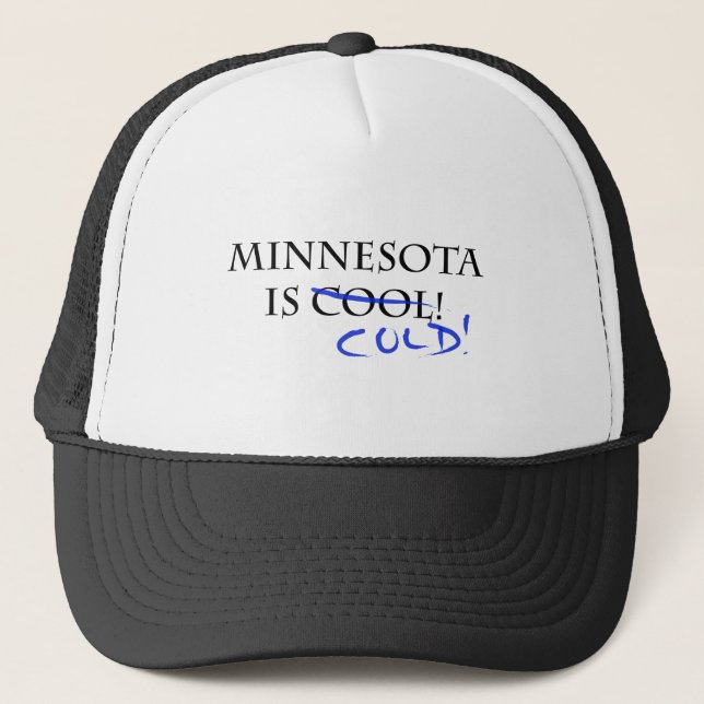 Casquette Le Minnesota est Cool - et froid ! (Devant)