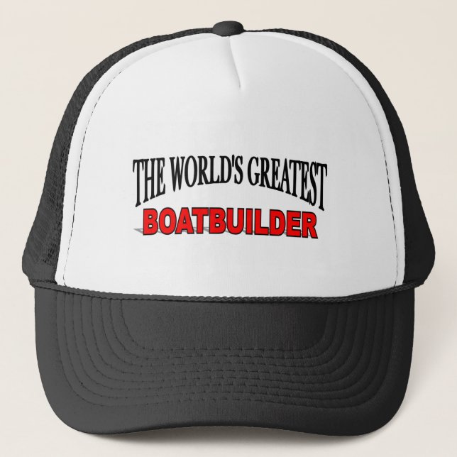 Casquette Le plus grand constructeur de bateaux du monde (Devant)