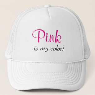 Casquette Le rose est ma citation de couleur