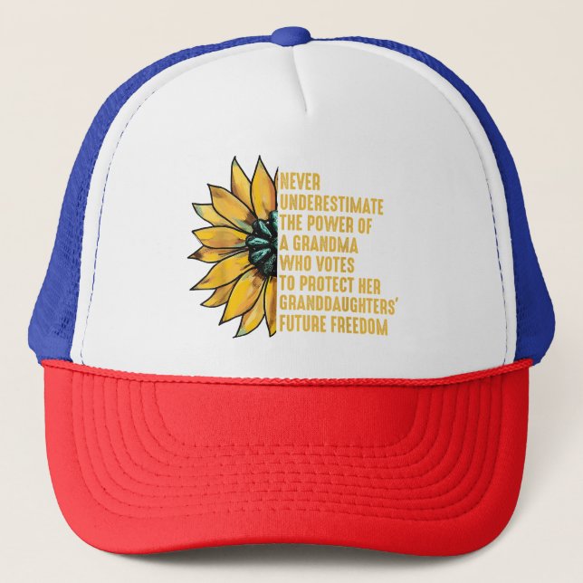 Casquette Le tournesol Ne Sous-Estime Jamais Le Pouvoir De G (Devant)