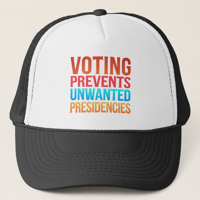 Casquette Le vote empêche les présidences indésirables (Devant)