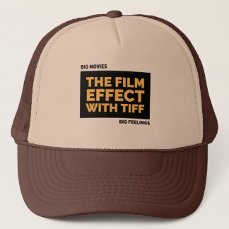 Casquette L'effet film avec le chapeau Tiff Trucker!